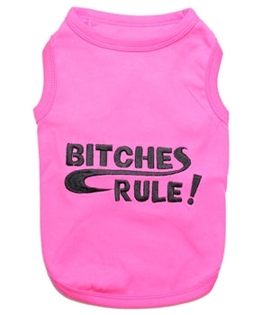 B#tches Rule T-Shirt